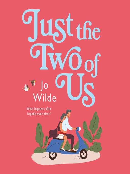 Title details for Just the Two of Us by Jo Wilde - Wait list